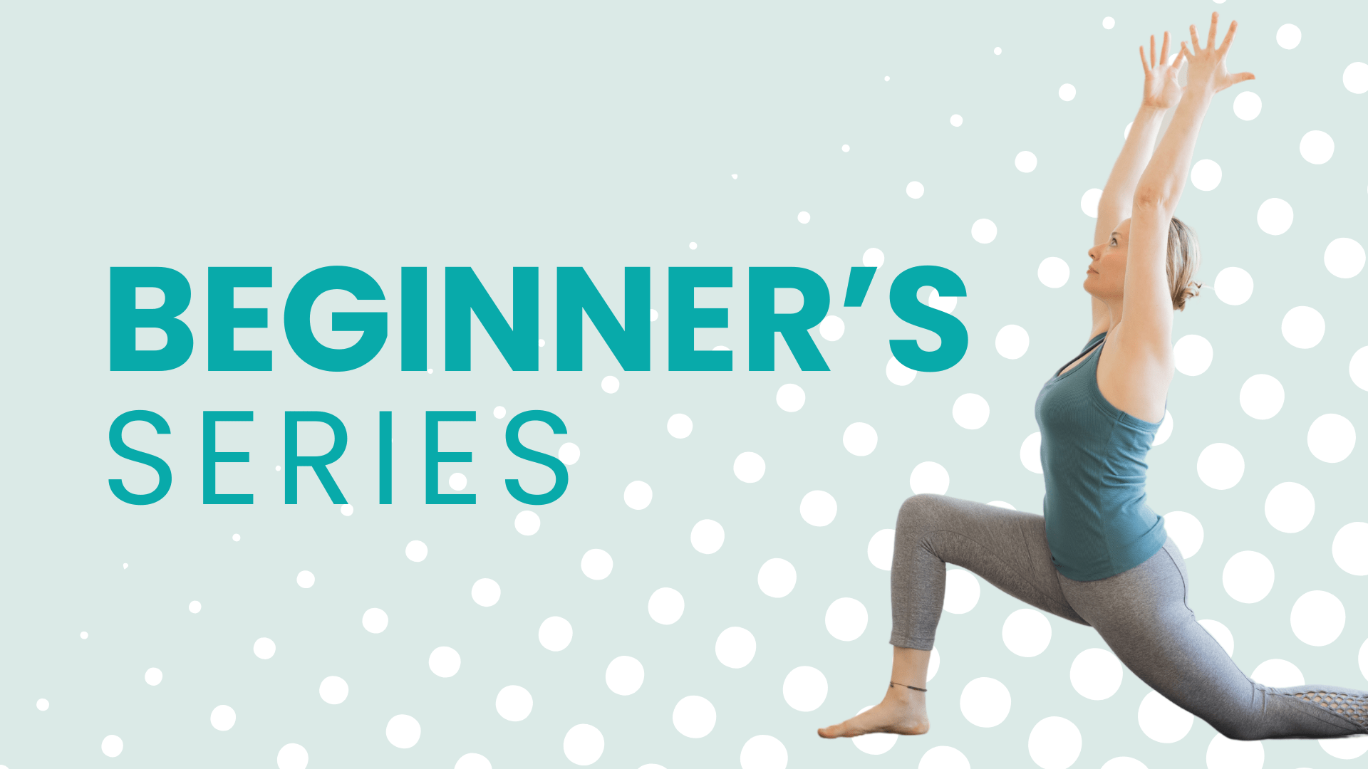 Beginner Yoga Series